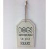 Plaque Dogs Leave Paw Prints on Your Heart 12x20cm