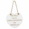 Prosecco Love Plaque