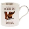 Born to Ride Mug